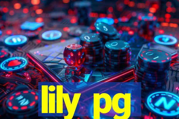 lily pg-bet